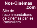 Trouvez les meilleurs cinmas avec les avis clients sur Cinemas.NosAvis.com